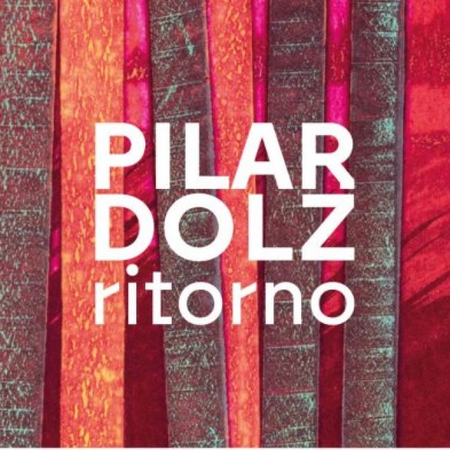 Pilar Dolz  Ritorno